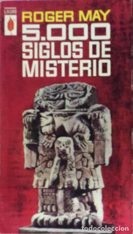 Libros: 5000 siglos de misterio - Roger May - Foto 1
