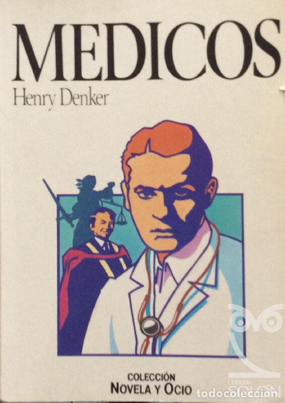 Libros: M&eacute;dicos - Henry Denker - Foto 1