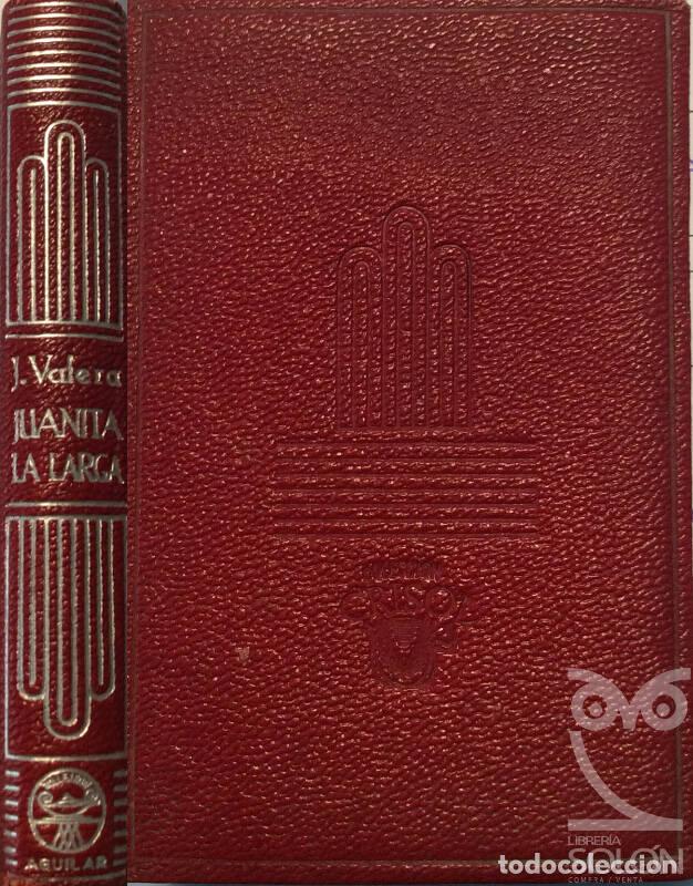 Libros: Juanita la larga - Juan Valera - Foto 1