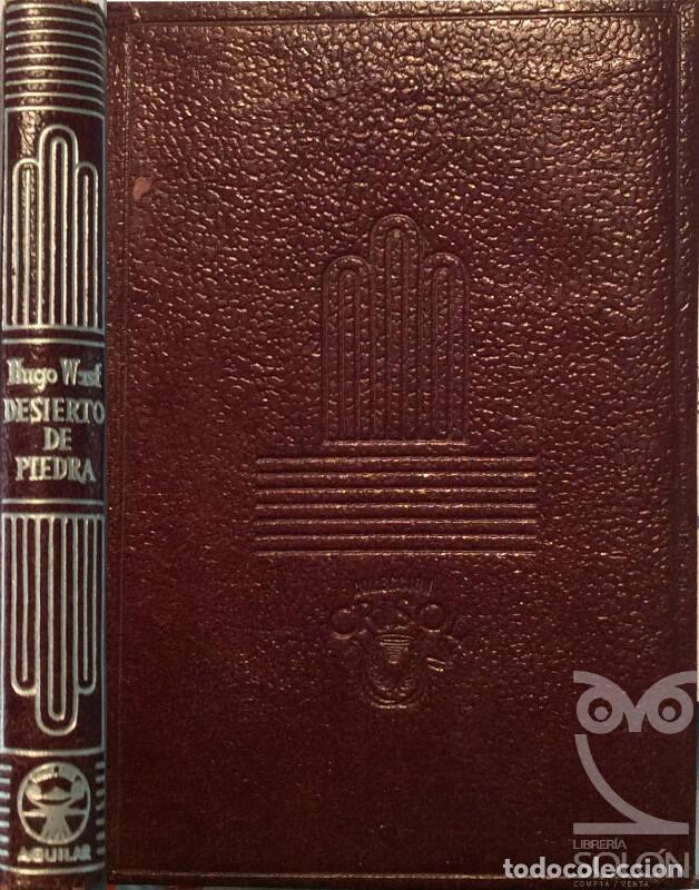 Libros: Desierto de piedra - Hugo Wast - Foto 1