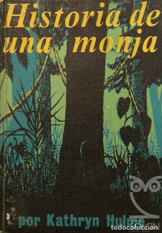 Libros: Historia de una monja - Kathryn Hulme - Foto 1
