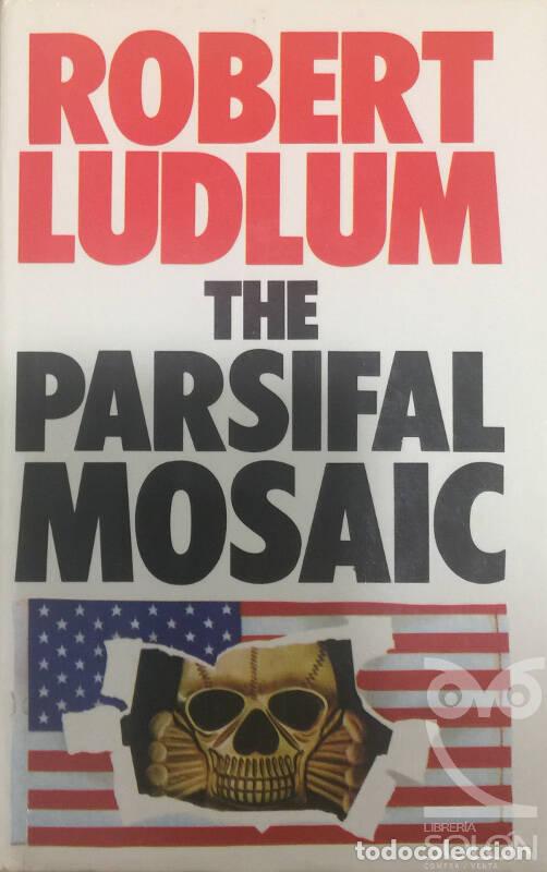 Libros: The Parsifal mosaic - Robert Ludlum - Foto 1