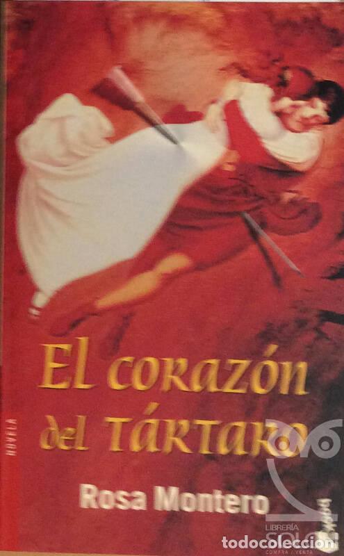 Libros: El coraz&oacute;n del t&aacute;rtaro - Rosa Montero - Foto 1