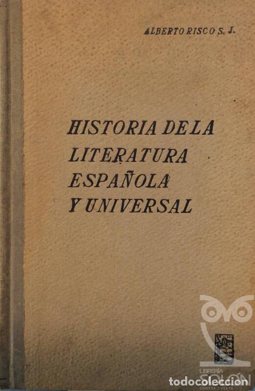 Libros: Historia de la Literatura espa&ntilde;ola y universal - Alberto Risco - Foto 1