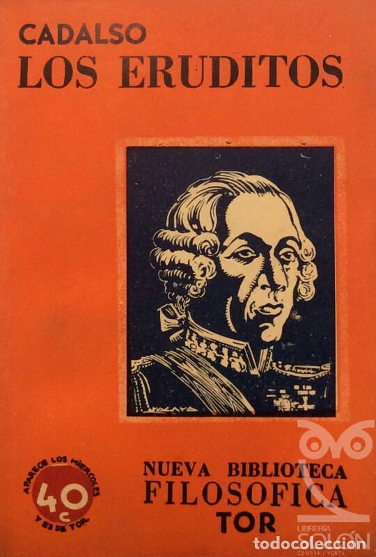 Libros: Los eruditos - Jos&eacute; de Cadalso - Foto 1