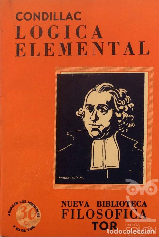 Libros: L&oacute;gica elemental - Esteban Bonnot de Condillac - Foto 1