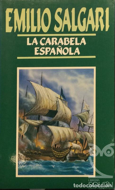 Libros: La carabela espa&ntilde;ola - Emilio Salgari - Foto 1