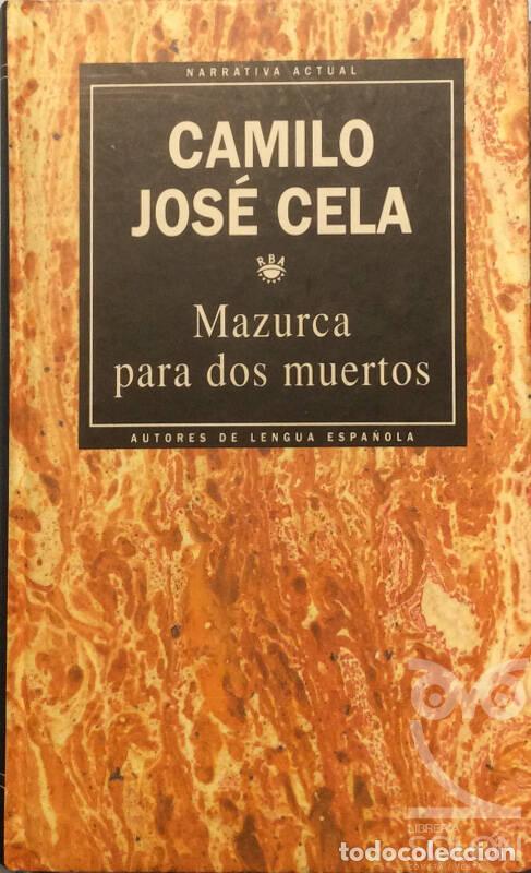 Libros: Mazurca para dos muertos - Camilo Jos&eacute; Cela - Foto 1