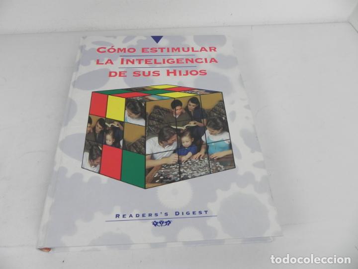 Libros: C&Oacute;MO ESTIMULAR LA INTELIGENCIA DE SUS HIJOS (READERS DIGEST-2000 - Foto 2