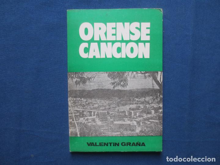 Libros: VALENTIN GRA&Ntilde;A - ORENSE CANCI&Oacute;N / 1973 - Foto 1