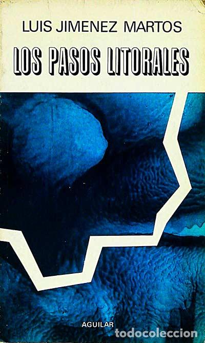 Libros: Los pasos litorales - Luis Jim&eacute;nez Martos - Foto 1