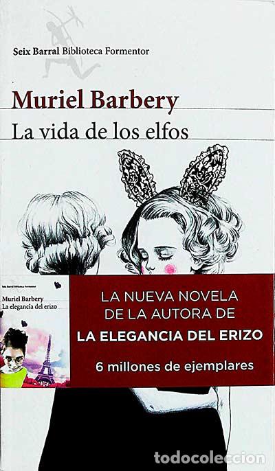 Libros: La vida de los elfos - Muriel Barbery - Foto 1