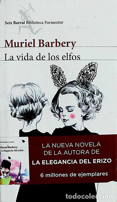 Libros: La vida de los elfos - Muriel Barbery - Foto 1