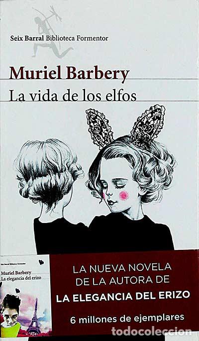 Libros: La vida de los elfos - Muriel Barbery - Foto 1