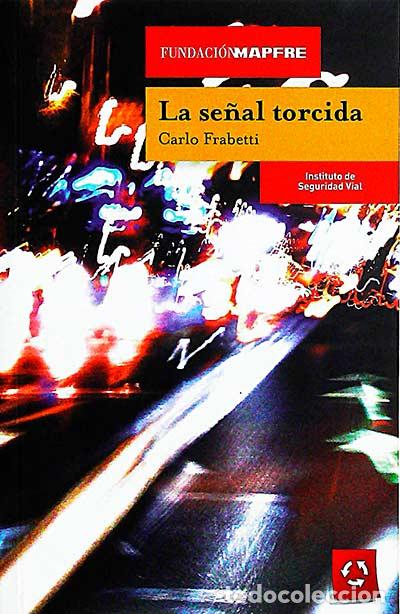 Libros: La se&ntilde;al torcida - Carlo Frabetti - Foto 1