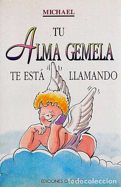 Libros: Tu alma gemela te est&aacute; llamando - Michael - Foto 1