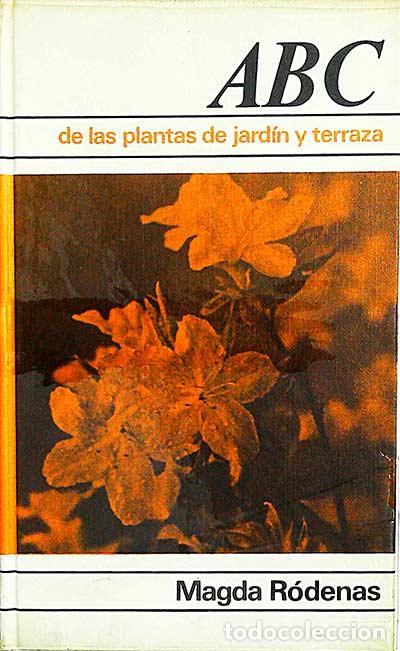 Libros: ABC de las plantas de jard&iacute;n y terraza - R&oacute;denas, Magda - Foto 1