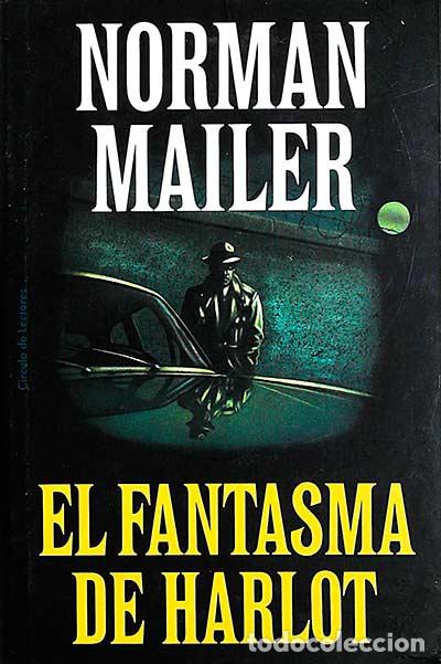 Libros: El fantasma de Harolt - Norman Mailer - Foto 1