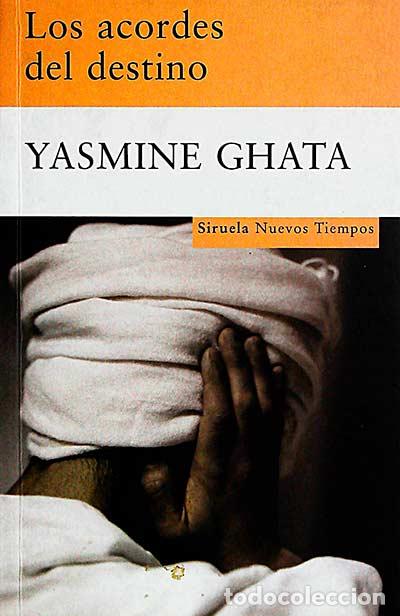 Libros: Los acordes del destino - Yasmine Ghata - Foto 1