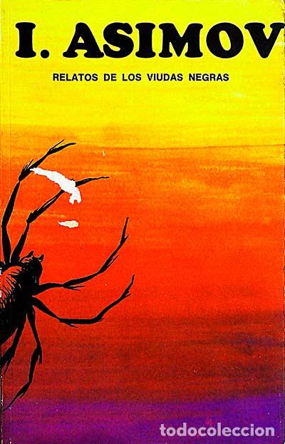 Libros: Relatos de los viudas negras - Isaac Asimov - Foto 1