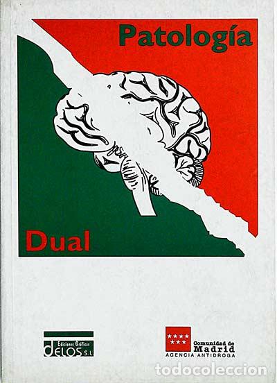 Libros: Patolog&iacute;a Dual - Varios Autores - Foto 1