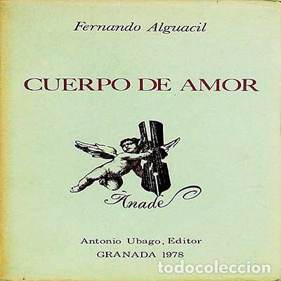 Libros: Cuerpo de amor - Fernando Alguacil - Foto 1