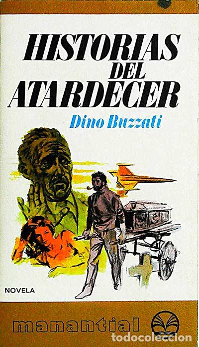 Libros: Historias del atardecer - Dino Buzzati - Foto 1