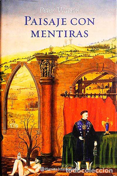 Libros: Paisaje con mentiras - Peter Watson - Foto 1