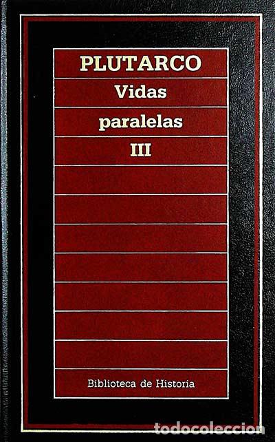 Libros: Vidas paralelas III - Plutarco - Foto 1