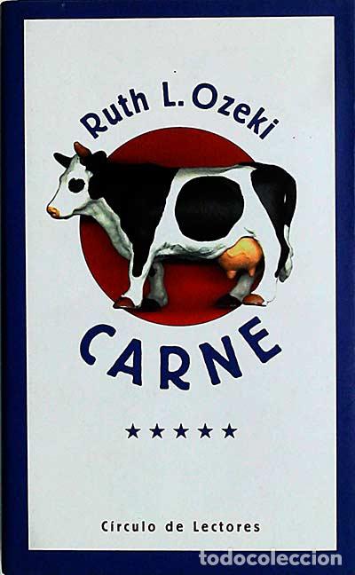 Libros: Carne - Ruth L. Ozeki - Foto 1
