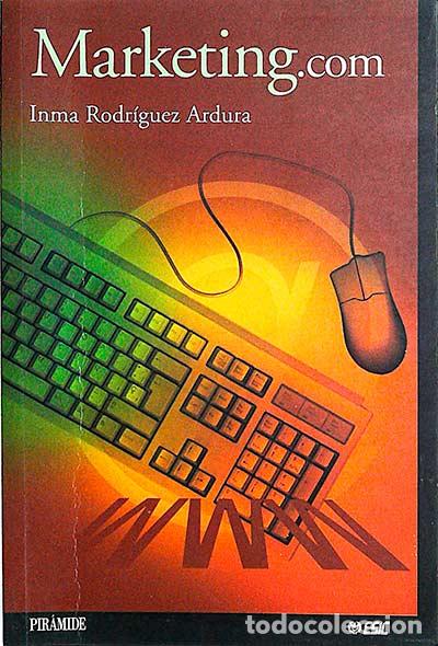 Libros: Marketing.com - Inma Rodr&iacute;guez Ardura - Foto 1