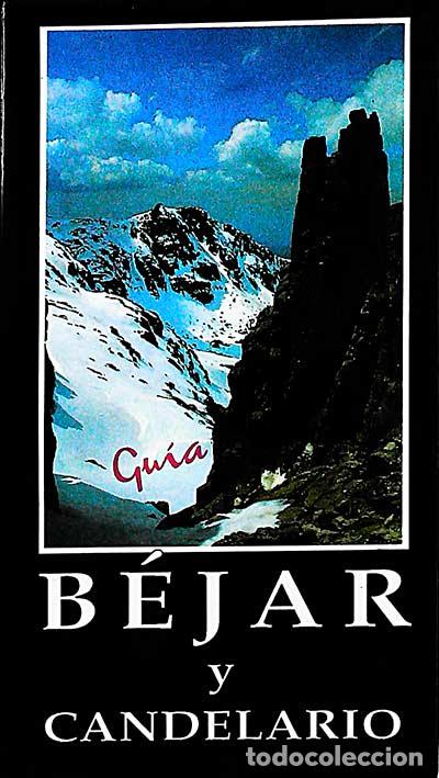 Libros: Gu&iacute;a de B&eacute;jar y Candelario - Varios Autores - Foto 1