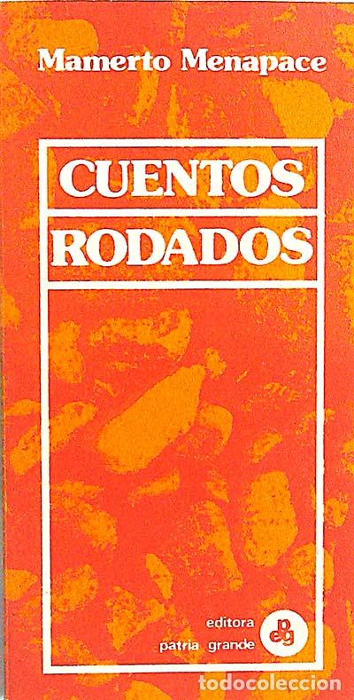 Libros: Cuentos rodados - MAMERTO MENAPACE - Foto 1