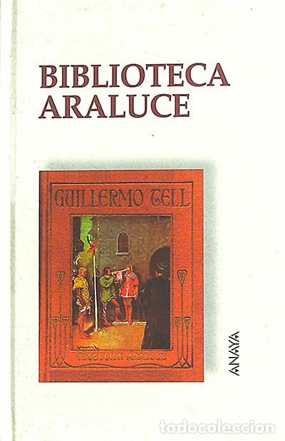 Libros: Biblioteca Araluce - Guillermo Tell - Foto 1