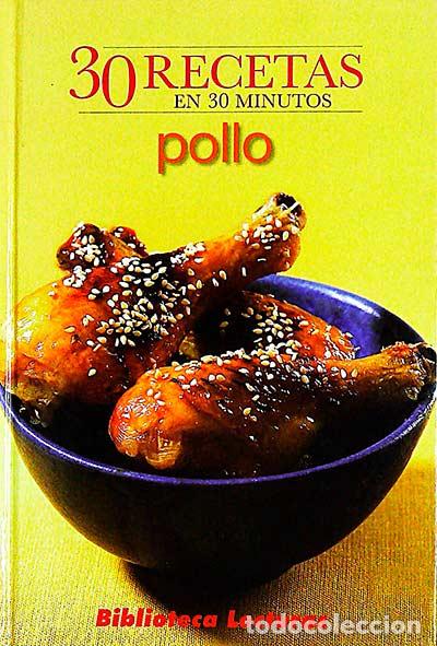 Libros: 30 recetas en 30 minutos: Pollo - VVAA - Foto 1