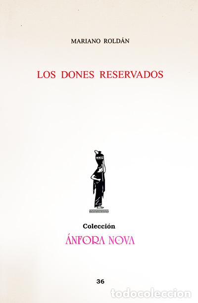 Libros: Los dones reservados - Mariano Rold&aacute;n - Foto 1