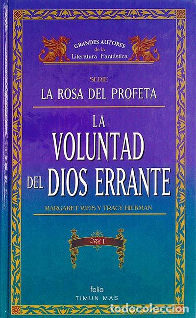 Libros: LA VOLUNTAD DEL DIOS ERRANTE. - Weis, Margaret y Hickman, Tracy - Foto 1