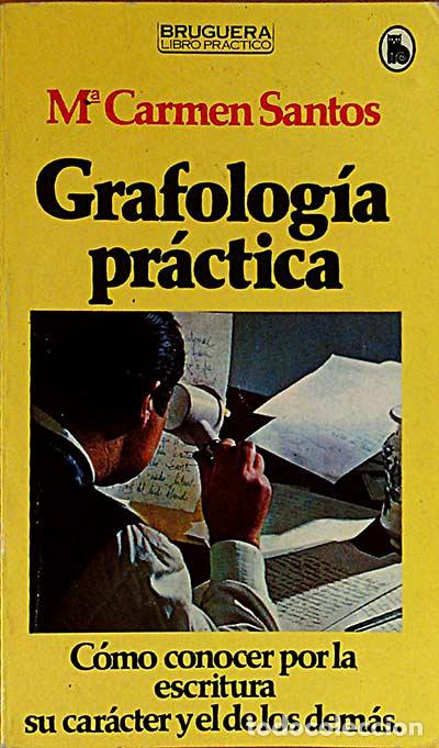 Libros: GRAFOLOG&Iacute;A PR&Aacute;CTICA - Ma. CARMEN SANTOS - Foto 1