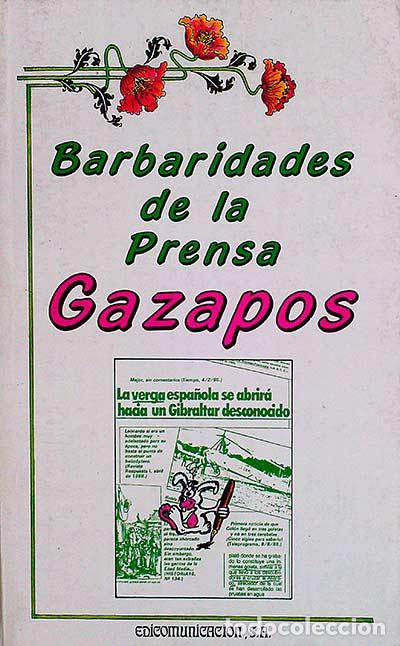 Libros: BARBARIDADES DE LA PRENSA GAZAPOS - Mart&iacute;n Walker - Foto 1