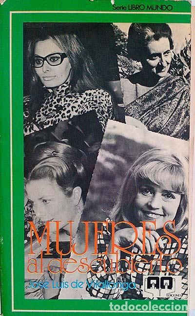 Libros: Mujeres al descubierto - Jos&eacute; Luis de Vilallonga - Foto 1