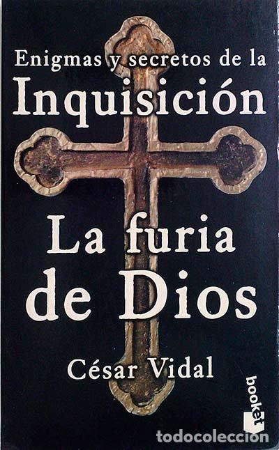 Libros: LA FURIA DE DIOS - C&eacute;sar Vidal - Foto 1