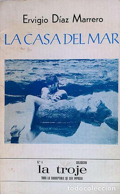 Libros: LA CASA DEL MAR - ERVIGIO D&Iacute;AZ MARRERO - Foto 1