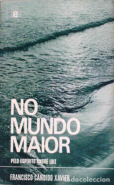 Libros: NO MUNDO MAIOR - FRANCISCO C&Aacute;NDIDO XAVIER - Foto 1