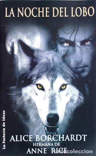Libros: LA NOCHE DEL LOBO - Alice Borchardt - Foto 1