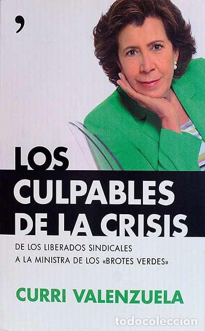 Libros: Los Culpables de la Crisis - Curri Valenzuela - Foto 1
