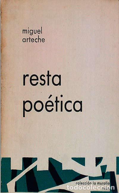 Libros: Resta Po&eacute;tica. - Miguel Arteche - Foto 1