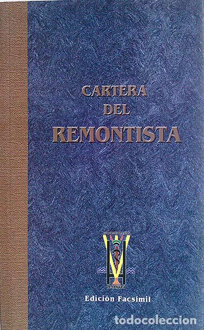Libros: Cartera del remontista. Ed. Facs&iacute;mil. - An&oacute;nimo - Foto 1