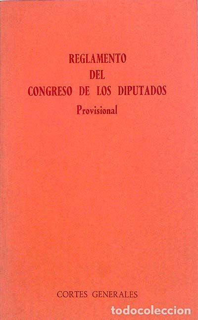 Libros: Reglamento del Congreso de los Diputados. Provisional - Cortes Generales - Foto 1