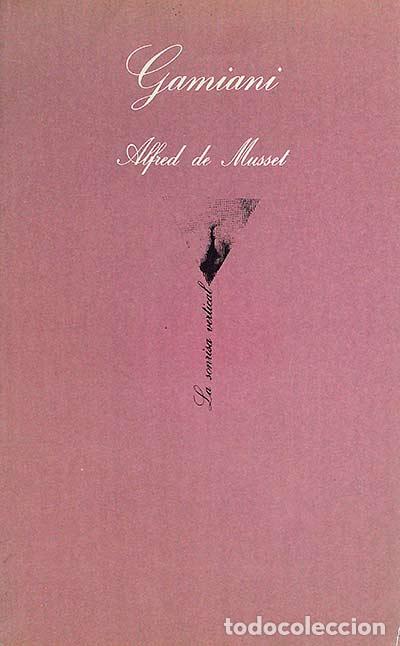 Libros: Gamiani o dos noches de quimera - De Musset, Alfred - Foto 1