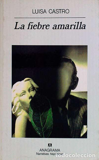 Libros: La fiebre amarilla - Castro, Luisa - Foto 1
